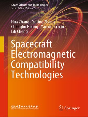 cover image of Spacecraft Electromagnetic Compatibility Technologies